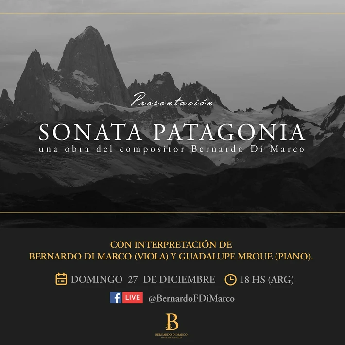 Bernardo Di Marco estrena su nueva obra: Sonata "Patagonia"